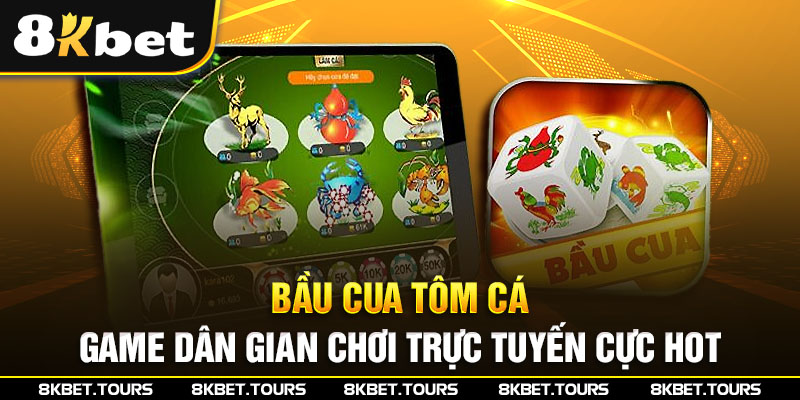 Bầu Cua Tôm Cá - Game Dân Gian Chơi Trực Tuyến Cực Hot